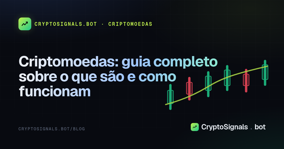 Criptomoedas: guia completo sobre o que são e como funcionam